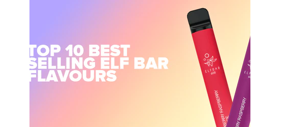 Top Elf Bar Flavours