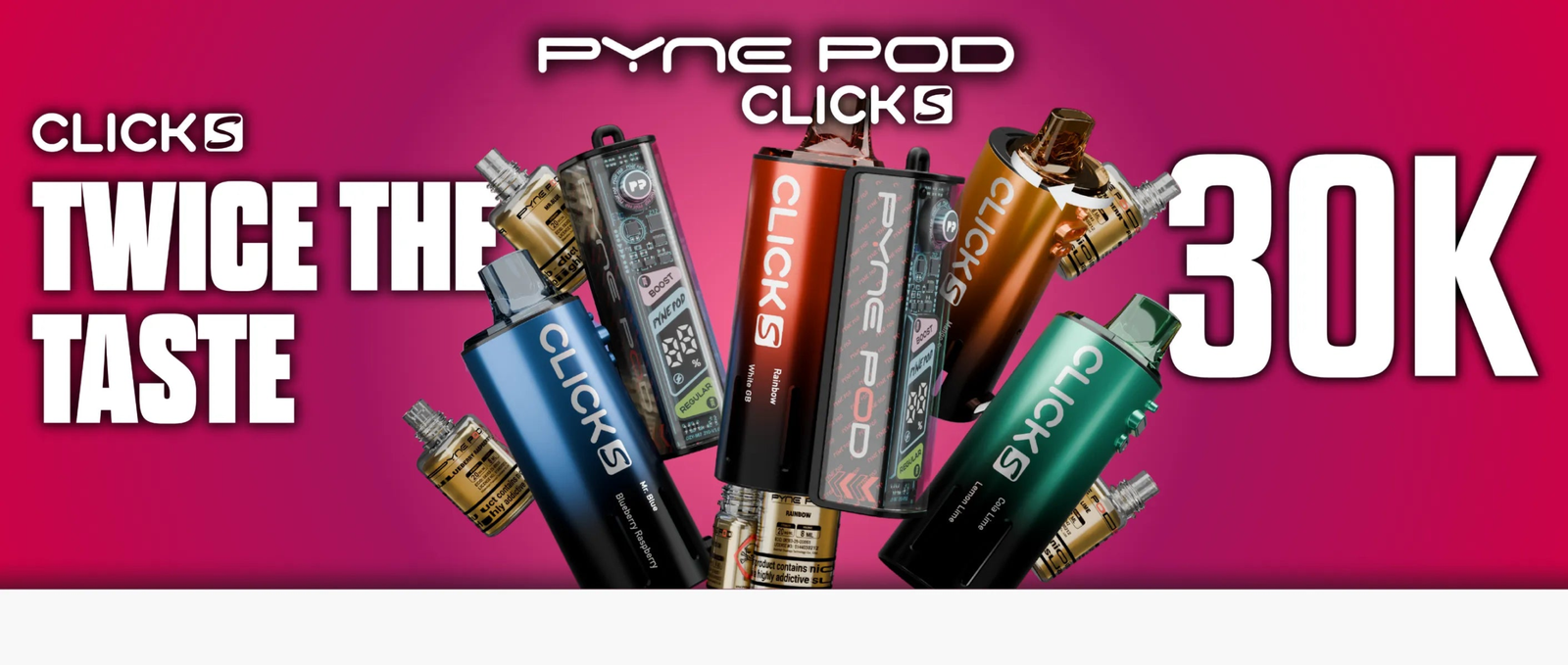 Pyne Pod Click S 30K Prefilled Pod Kit | Up to 30,000 Puffs